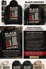 Black History Is American History™ – Limited Edition Hoodie