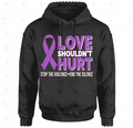 Love Shouldn’t Hurt Hoodie