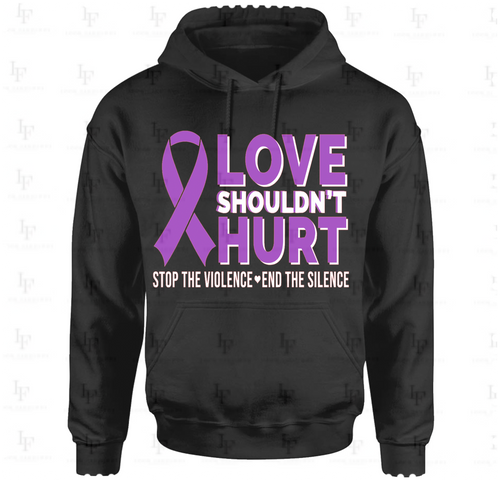 Love Shouldn’t Hurt Hoodie