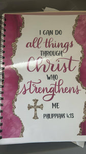 I Can Do All Things Through Christ Daily Journal
