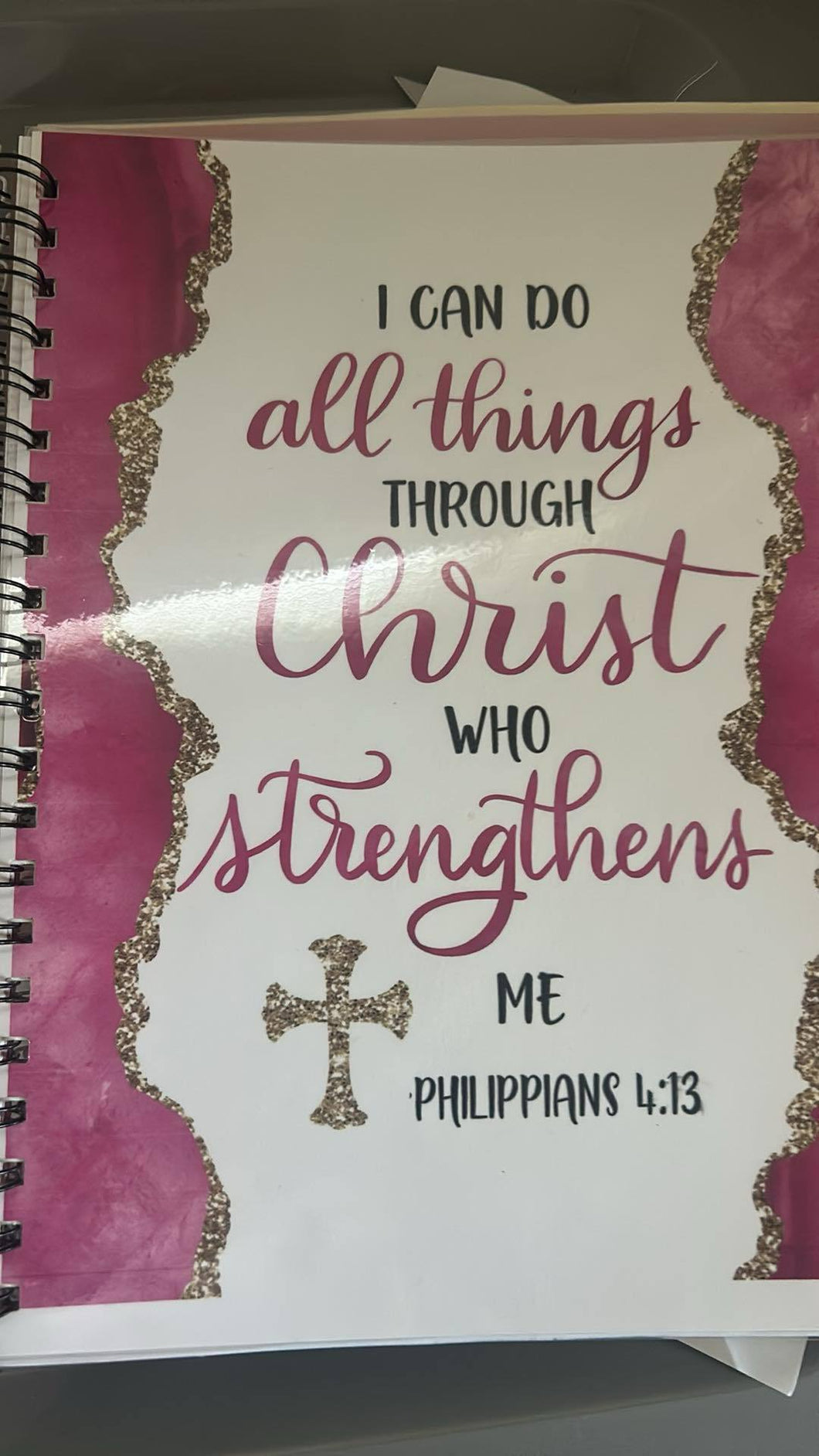 I Can Do All Things Through Christ Daily Journal