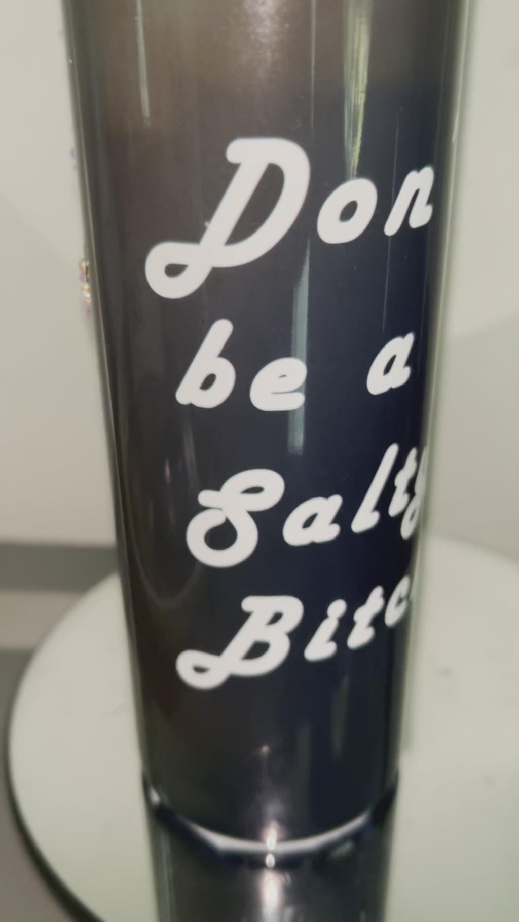 Don’t Be A Salty Bitxh