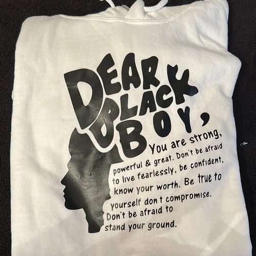 Dear Black Boy hoodie