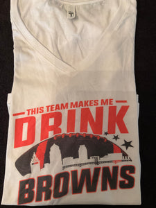 Browns make me drink