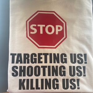Stop Targeting Us