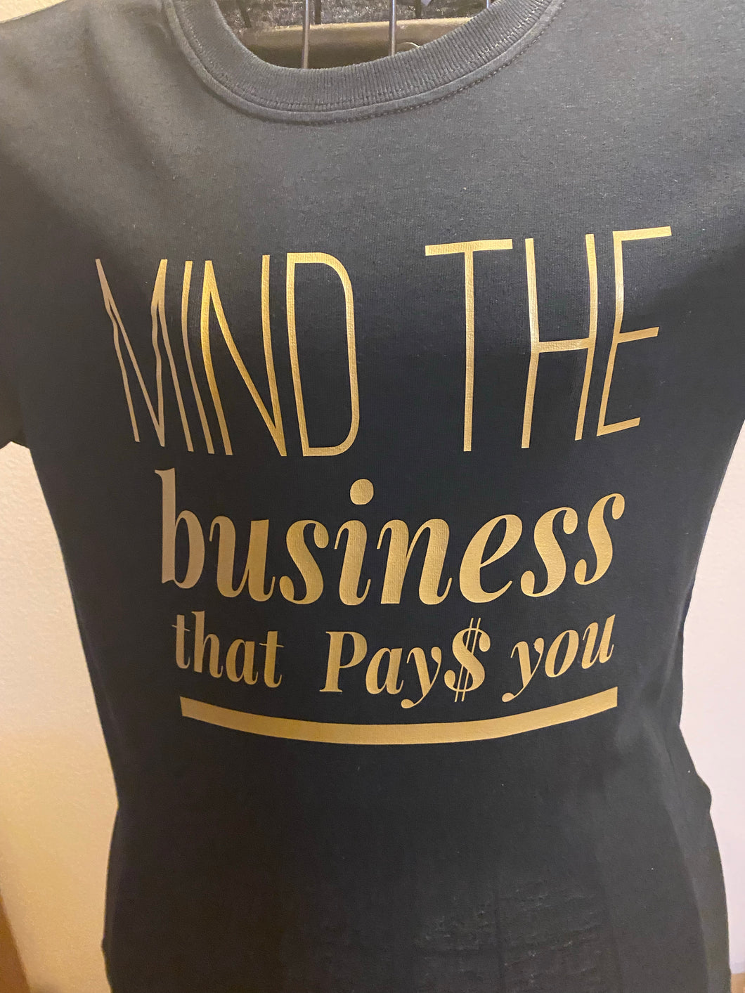 Mind The Business that pays you!