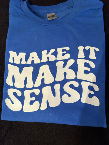 Make it Make sense