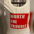 Worth the trouble