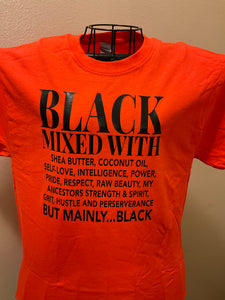 Black Mixed With….