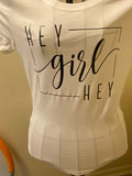 Hey girl Hey