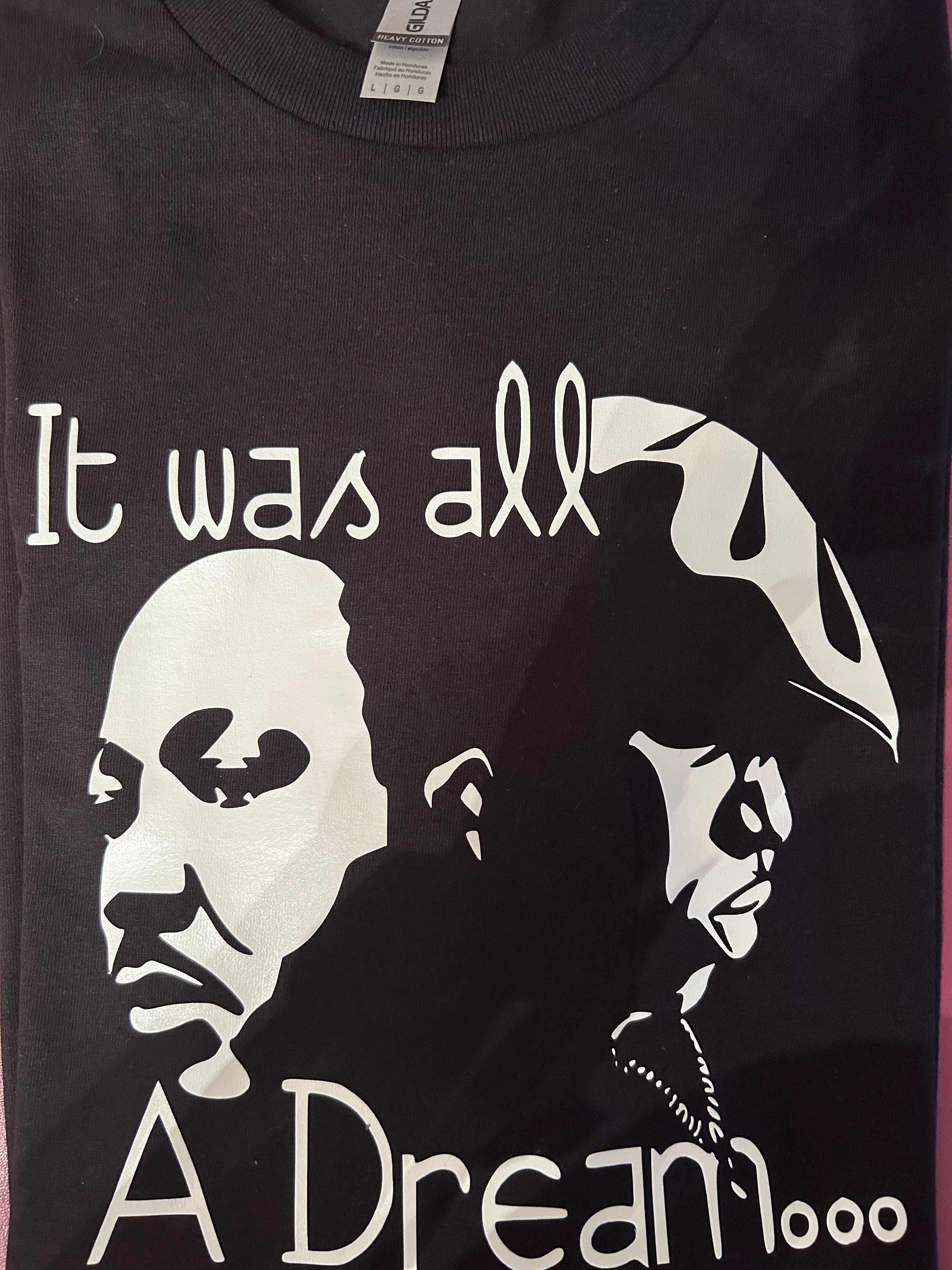 It Was All A Dream