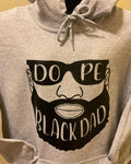 Dope Black Dad Hoodie