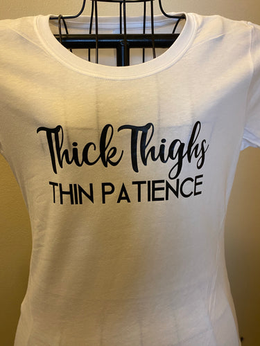 Thick Thighs Thin Patience
