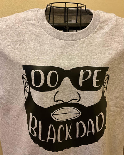 Dope Black Dad