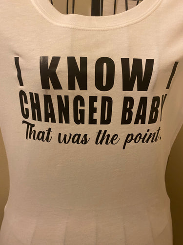 I know I’ve Changed