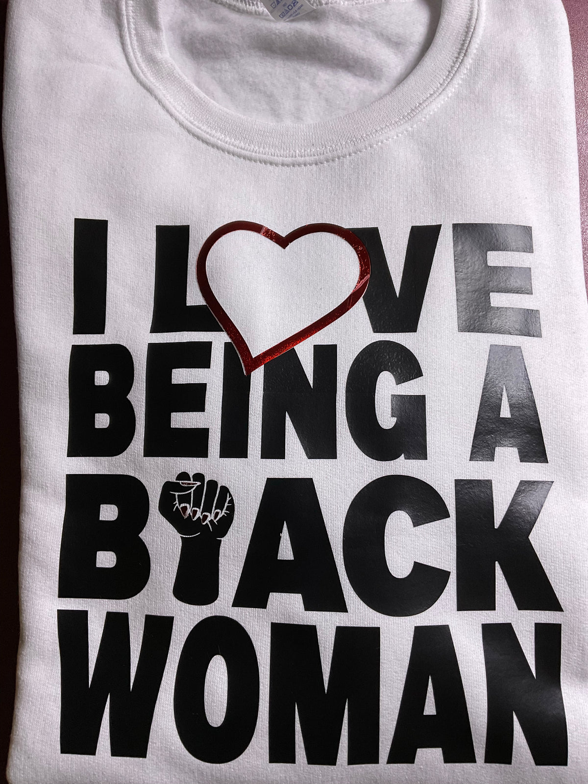 I Love Being a Black Woman Sweatshirt | Empowerment Statement Crewneck